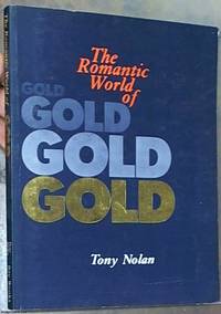 The Romantic World of Gold by Nolan, Tony - 1980