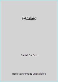 F-Cubed