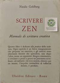 Scrivere Zen:  Manuale Di Scrittura Creativa