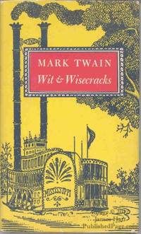 Twain Wit and Wisecracks
