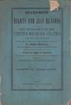 View Image 1 of 2 for Statement of the Rights and Just Reasons on the Part of the Government of the United Mexican States ... Inventory #35990