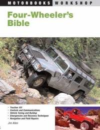 Four-Wheeler's Bible