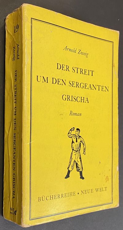 Der Streit um den Sergeanten Grischa: Roman
