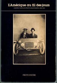 cover of L'Amerique au fil des jours: Cartes Postales Photographiques, 1900-1920, Collection Andreas Brown (Photo poche) (French Edition)