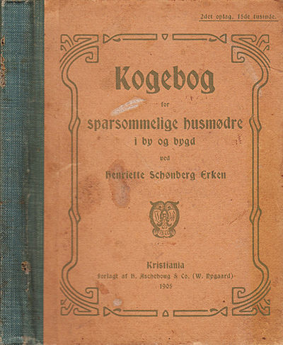 Kogebog for sparsommelige husmødre i by og bygd.