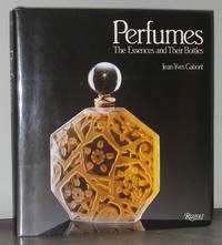 Perfumes: The Essences and Their Bottles