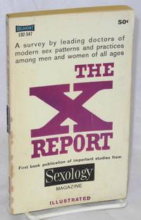 The X report from Sexology magazine; illustrated de Various contributors - 1962