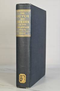 THE DUTCH AND SWEDES ON THE DELAWARE 1609 64