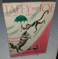 TAFFY AND JOE by Burton, Earl and Linette - 0