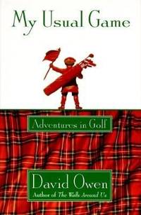 My Usual Game : Adventures in Golf