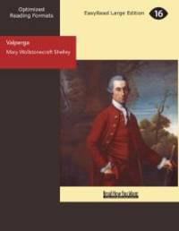 Valperga by Mary Wollstonecraft Shelley - 2012-05-05