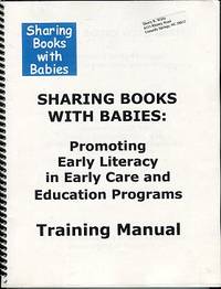 cover of Sharing Books With Babies: Promoting Early Literacy In Early Care And Education Programs: Training Manual