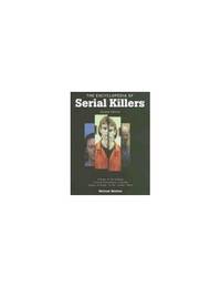 The Encyclopedia of Serial Killers, Second Edition (Facts on File Crime Library)