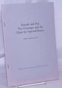 image of Tanizaki and Poe: The Grotesque and the Quest for Supernal Beauty