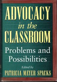 Advocacy in the Classroom: Problems and Possibilities