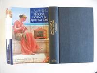 image of The Oxford Dictionary of Phrase, Saying, and Quotation