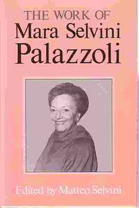 The Work Of Mara Selvini Palazzoli by Selvini, Matteo editor - 1988