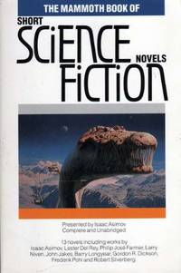 The Mammoth Book of Short Science Fiction Novels (Mammoth Books)