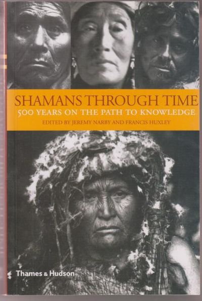 Shamans Through Time. 500 Years on the Path to…