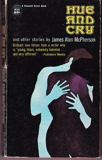 Hue and Cry by McPherson, James Alan - 1970