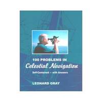 One Hundred Problems in Celestial Navigation, Second Edition