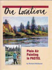 image of On Location. Plein Air Painting in Pastel