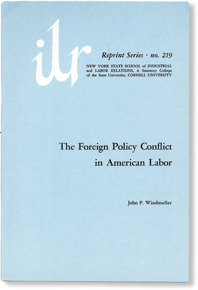 The Foreign Policy Conflict in American Labor