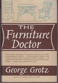 The Furniture Doctor by Grotz, George - 1962