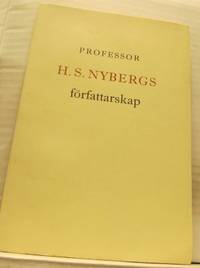 Professor H. S. Nybergs författarskap.…
