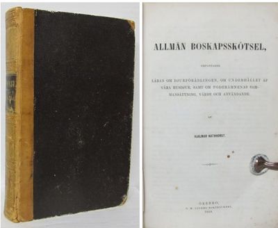 Husdjursskötsel I-II. Första delen. Allmän…