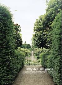 Utflykter i det gröna. Guide till svenska…