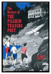 The Mystery of The Pilgrim Trading Post