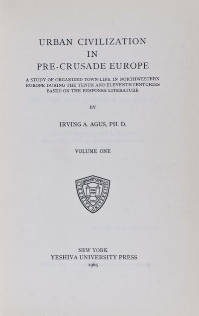 Urban Civilization in Pre-Crusade Europe (2 volumes)