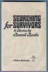 SEARCHING FOR SURVIVORS