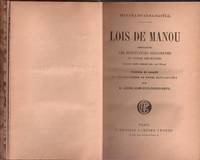 Lois de manou comprenant les institutions religieuses et civiles des indiens suivies d'une notice sur les védas. traduites du sanscrit et accompagnées de notes explicatives par a. loiseleur-deslongchamps