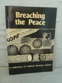 Breaching the Peace: A Collection of Radical Feminist Papers