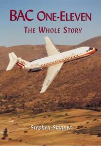 BAC One-Eleven: The Whole Story