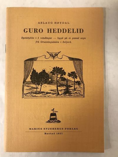 Guro Heddelid. Spelstykke i 5 vendingar - bygd på…