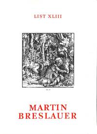 List XLIII/1976: A miscellany of rare books, MSS & autographs from the fifteenth to the present century on a… by MARTIN BRESLAUER - LONDON - Paperback - from Frits Knuf Antiquarian Books (SKU: 70876)