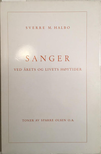 Sanger ved årets og livets høytider. Nyttår -…