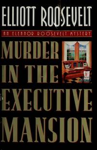 Murder in the Executive Mansion