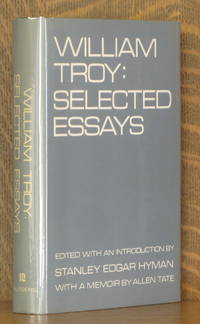 image of WILLIAM TROY: SELECTED ESSAYS