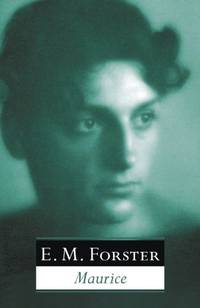 Maurice by M Forster, E