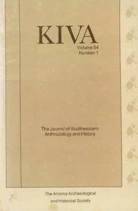 image of Kiva: The Journal of Southwestern Anthropology and History Volume 54, Number 1, 1988