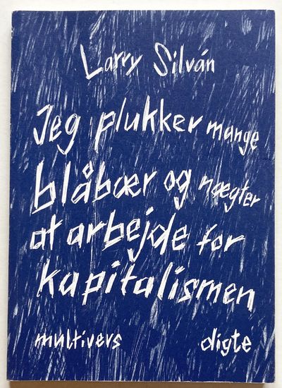 Jeg plukker mange blåbær og nægter at arbejde for…