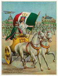 [Poster]: Gabriele D’Annunzio: Il Poeta Soldato Liberatore Dei Nostri Fratelli