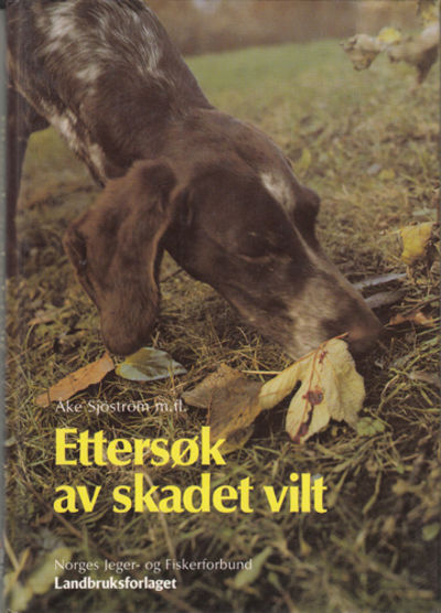 Ettersøk av skadet vilt.