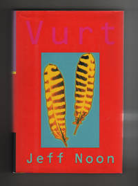 VURT by Noon, Jeff - 1993