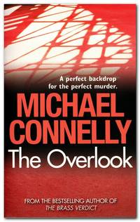 The Overlook by Connelly, Michael - 2009