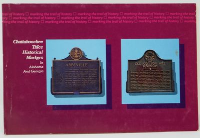 Chattahoochee Trace Historical Markers in Alabama and Georgia